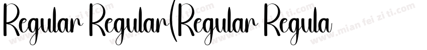Regular Regular(Regular Regular)字体转换